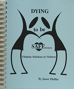 Solutions for Violence  - book by Janet Pfeiffer