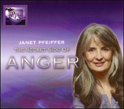 Anger Management Audio Book - The Secret Side of Anger by Janet Pfeiffer
